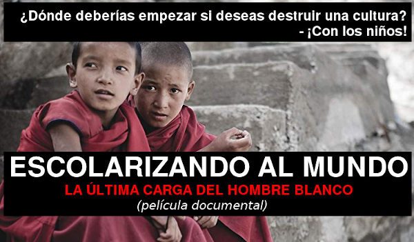 Documental “Escolarizando al Mundo”